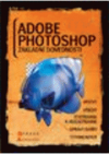 Adobe Photoshop: Fotomontáže