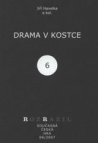 Drama v kostce