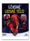 Užasné lidské tělo