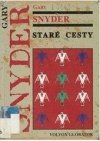 Staré cesty