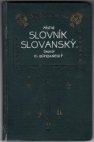 Místní slovník slovanský v odcizovaných i cizích krajích