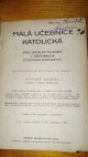 Malá učebnice katolická pro školní mládež v republice Československé