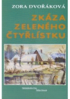 Zkáza zeleného čtyřlístku