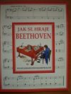 Jak se hraje Beethoven