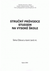 Stručný průvodce studiem na vysoké škole