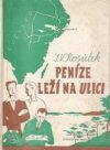 Peníze leží na ulici