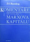 Komentáře k prvnímu dílu Marxova Kapitálu