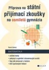 Příprava na státní přijímací zkoušky na osmiletá gymnázia - Matematika