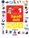 Spaß mit Max 1