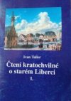 Čtení kratochvilné o starém Liberci