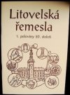 Litovelská řemesla 1. poloviny 20. století