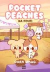 Pocket Peaches na pouti