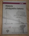 Historie předpjatého betonu