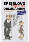 Spejblovo politické obludárium