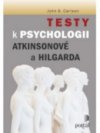 Testy k Psychologii Atkinsonové a Hilgarda