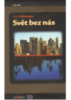 Svět bez nás