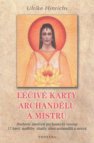 Léčivé karty archandělů a mistrů