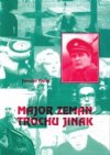 Major Zeman trochu jinak