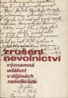 Zrušení nevolnictví, významná událost v dějinách našeho lidu