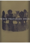 Příběh Pražského hradu