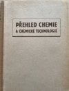 Přehled chemie a chemické technologie