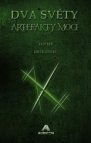 Dva světy Artefakty moci