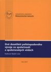 Dvě desetiletí polistopadového vývoje ve společnosti a společenských vědách