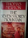 The Seven Storey Mountain