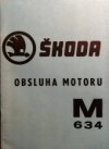 Škoda obsluha motoru M 634