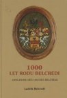 1000 let rodu Belcredi =