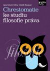 Chrestomatie ke studiu filosofie práva