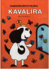 Dobrodružství pejska Kavalíra