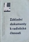 Základní dokumenty k radistické činnosti