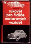 Rukověť pro řidiče motorových vozidel