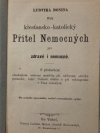 Ludvíka Donina Malý křesťansko-katolický Přítel nemocných pro zdravé i nemocné.