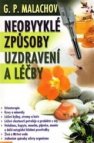 Neobvyklé způsoby uzdravení a léčby