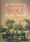 Zaniklé venkovské školy Plzeňského kraje II
