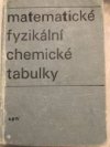 Matematické, fyzikální a chemické tabulky pro střední školy