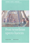 Post tenebras spero lucem