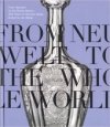 From Neuwelt to the whole world