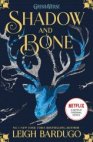 Shadow and Bone