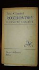 Rozhovory o životě a smrti =