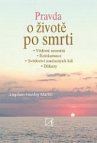 Pravda o životě po smrti