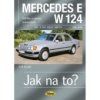 Jak na to? Mercedes Benz E W124
