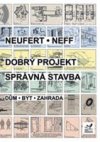 Dobrý projekt - správná stavba