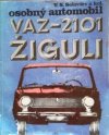 osobný automobil, VAZ-2101 Žiguli