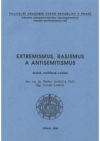 Extremismus, rasismus a antisemitismus