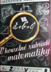 V kouzelné zahradě matematiky