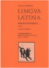 Lingua latina per se illustrata.