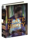 Zlaté hroty - Dana Zátopková, Jan Železný, Barbora Špotáková, Vítězslav Veselý